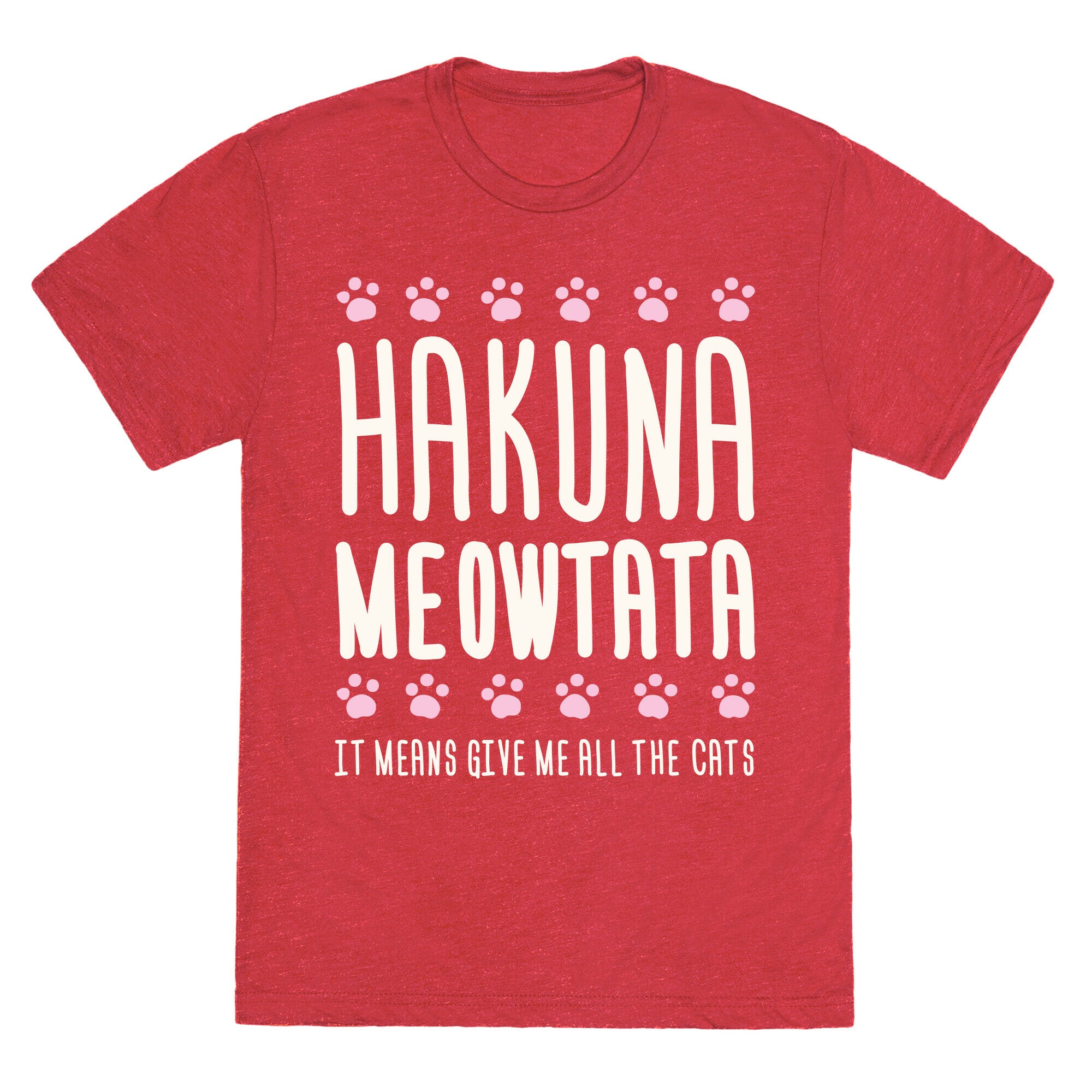 Hakuna Meowtata Unisex Triblend Tee